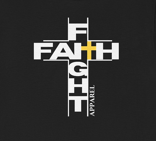 Faith Fight Apparel